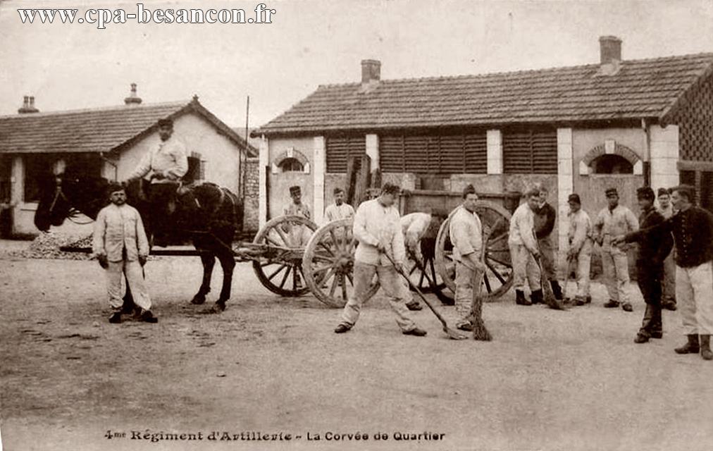 4me Régiment d Artillerie - La Corvée du Quartier